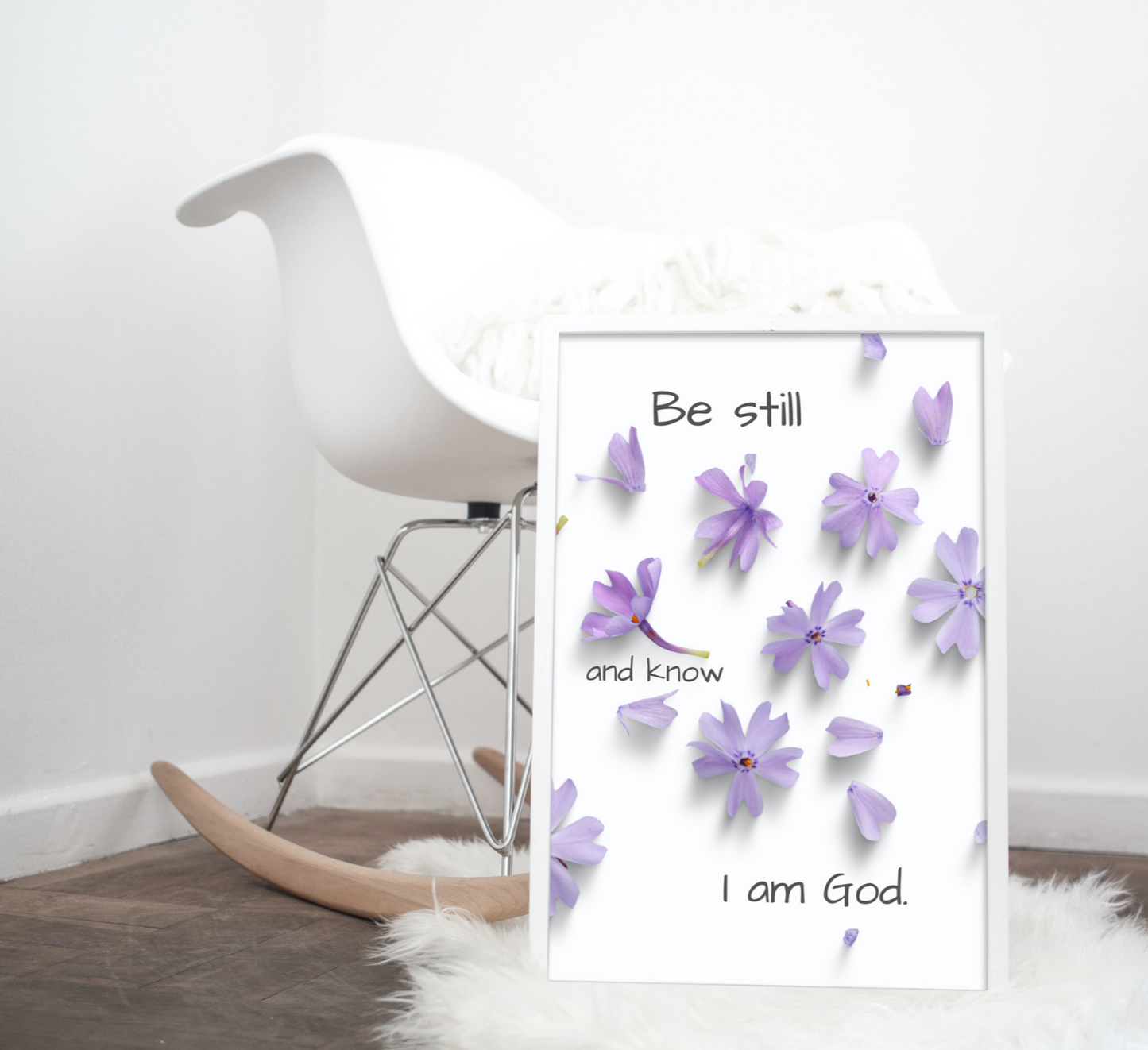 Be Still and Know that I am God Physical Print