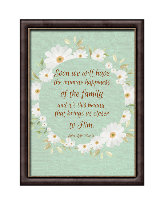 Catholic Wedding Gift Physical Print - Saint Zelie Martin Quote