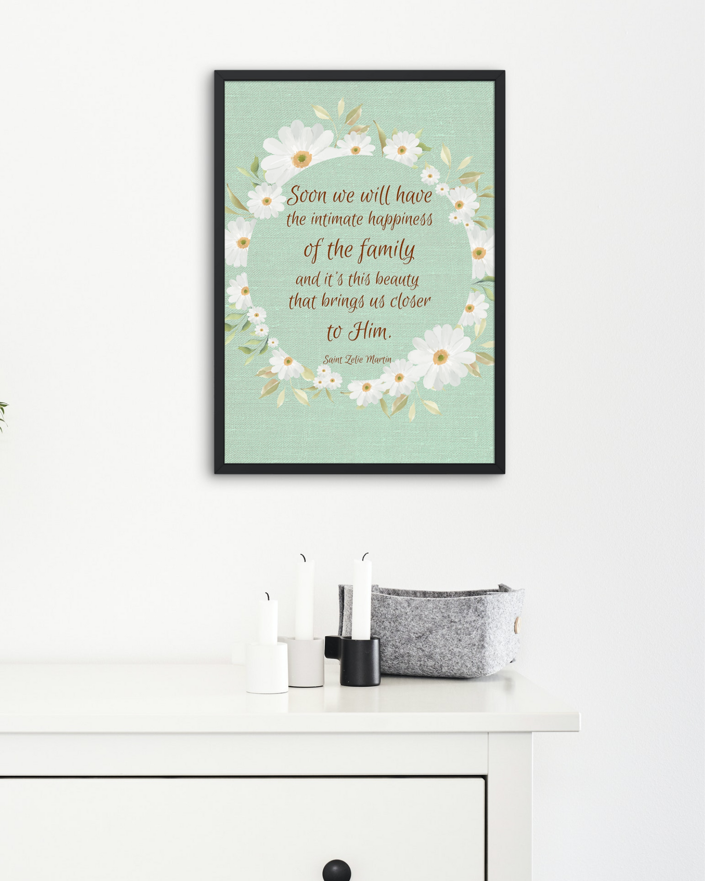 Catholic Wedding Gift Physical Print - Saint Zelie Martin Quote