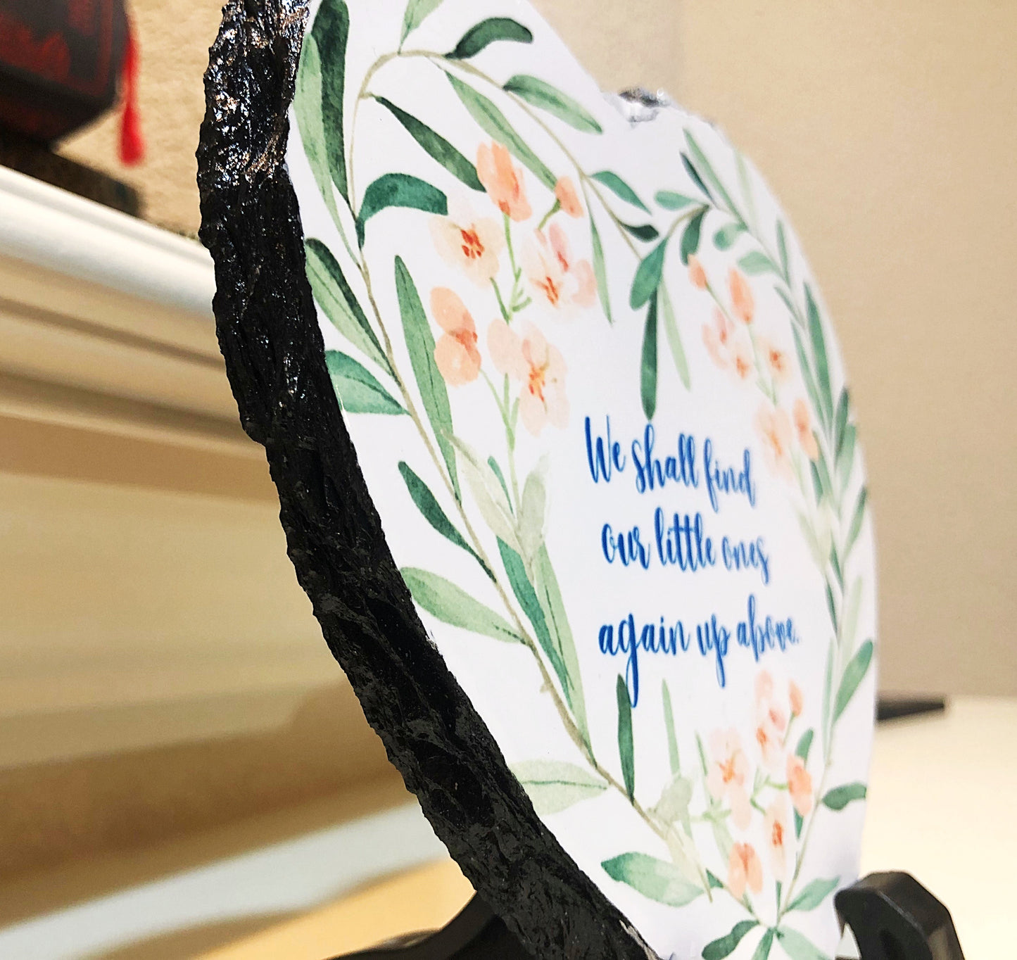 Miscarriage/infant loss remembrance plaque - Saint Zelie quote