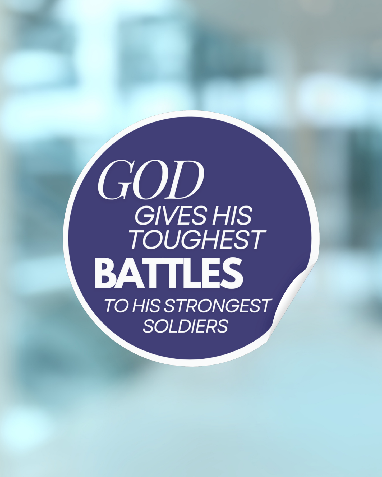 Strongest Soldiers Static Cling Decal