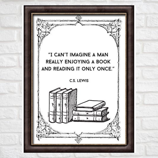 C.S. Lewis Quote - Physical Print Wall Art - Bookworm gift