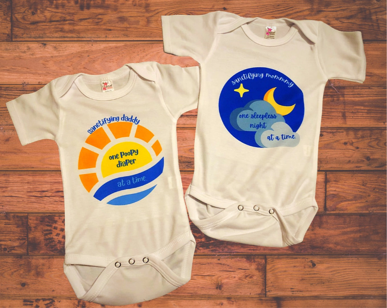 Baby onesie - sanctifying mommy and daddy