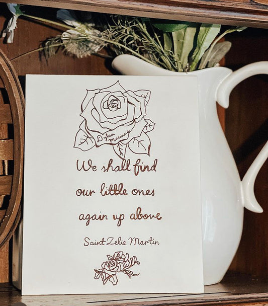 Infant Loss Gift / Miscarriage Gift / Saint Zelie Quote